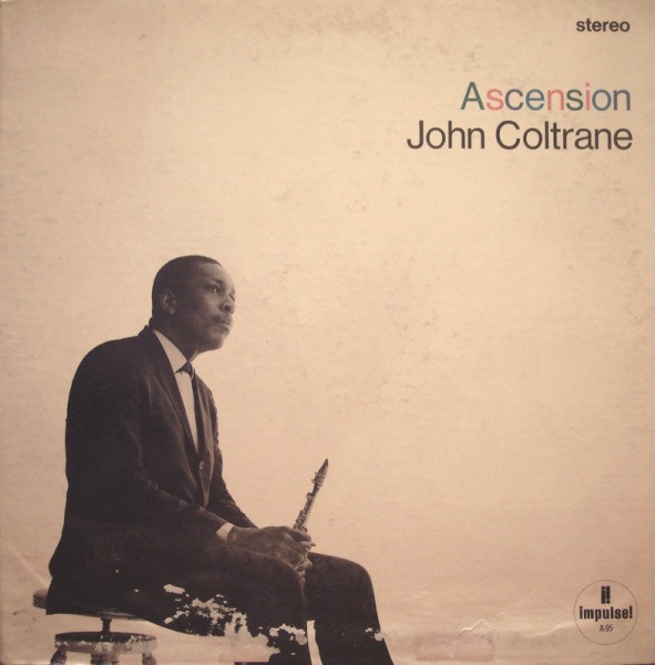 John Coltrane: Ascension [Edition I] (1966)
